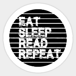 Eat Sleep Read Repeat Sticker
